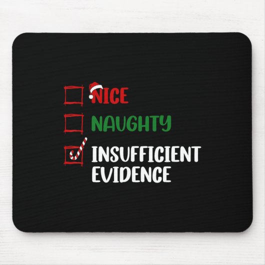 Grappige kerst checklist Nice Naughty Insufficien Muismat (Voorkant)