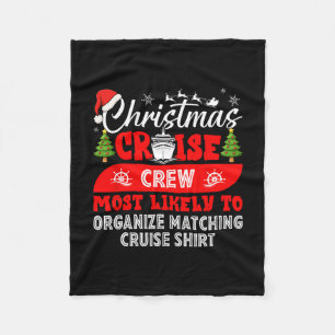 Grappige Kerst Cruise Bemanning Meest Waarschijnli Fleece Deken