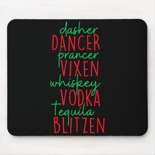 Grappige kerst Dasher Dancer Prancer Vixen Whiske Muismat (Voorkant)