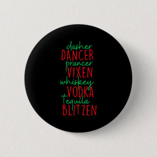 Grappige kerst Dasher Dancer Prancer Vixen Whiske Ronde Button 5,7 Cm