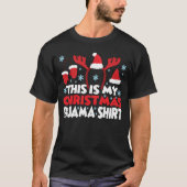 Grappige kerst dit is mijn kerstpyjama t-shirt (Voorkant)