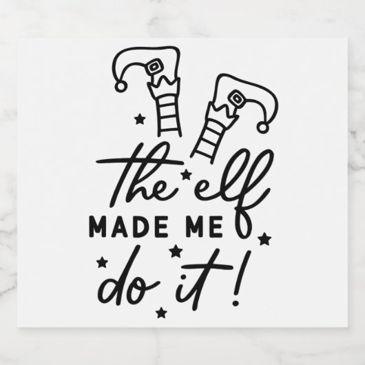 Grappige Kerst Elf heeft me ertoe aangezet Leuk Re Sparkling Wijnetiket (Enkel label)