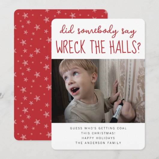 Grappige Kerst Foto 'Wreck the Halls' Feestdagenkaart (Voorkant / Achterkant)