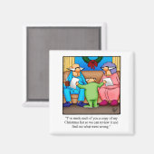 Grappige Kerst Humor Koelkastmagneet Magneet (Voorkant / Achterkant)