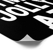 Grappige kerst Ik ben Jolly Af T-shirt Schattigee  Poster (Hoek)