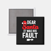 Grappige Kerst Koppels Lieve Sint Het Was Zijn Sch Magneet (Voorkant / Achterkant)