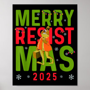 Grappige Kerst Merry Resistmas 2025 Portland Kikke Poster