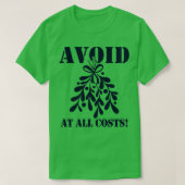 Grappige Kerst Mistletoe Kussen Grappige Meme T-shirt (Design voorkant)