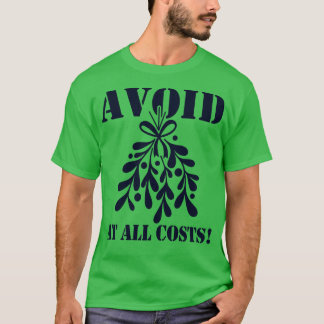 Grappige Kerst Mistletoe Kussen Grappige Meme T-shirt