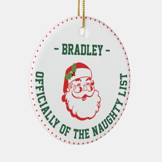 Grappige kerst naam, stoute lijst keramisch ornament (Rechts)