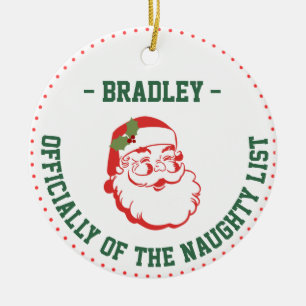 Grappige kerst naam, stoute lijst keramisch ornament