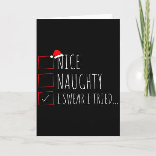 Grappige Kerst Nice Naughty List Ik Zweer dat Ik H Kaart