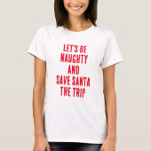Grappige kerst pick-up lijn t-shirt (Voorkant)