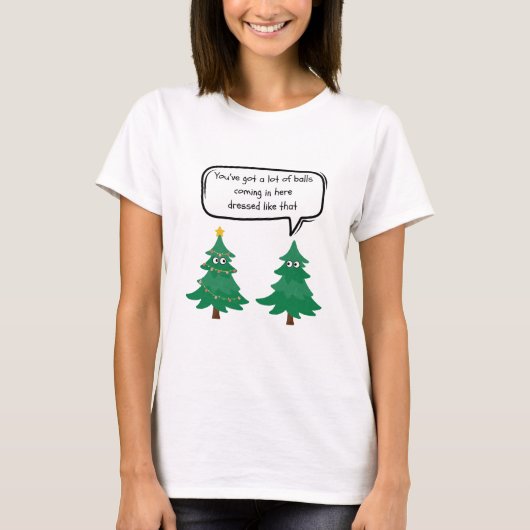Grappige kerst praten kerstbomen vrouwen t-shirt (Voorkant)