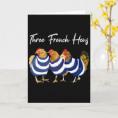 Grappige Kerst Puns Drie Franse Hennen Kippen Puns Kaart (Gele Bloem)