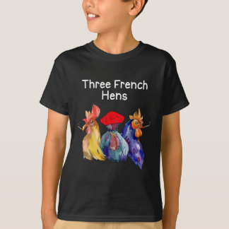 Grappige Kerst Puns Drie Franse Hennen Kippen Puns T-shirt