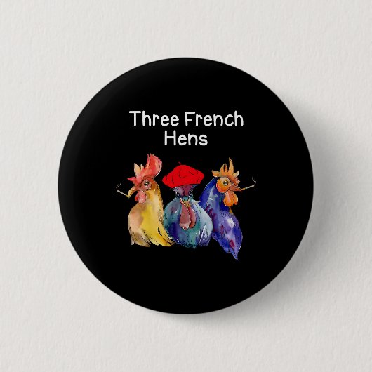 Grappige Kerst Punt Drie Franse Hennen Kippen Puns Ronde Button 5,7 Cm (Voorkant)