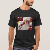 Grappige kerst sarcastische kerstman heeft uw FB U T-shirt (Voorkant)