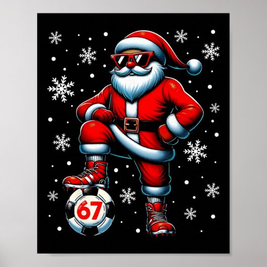 Grappige Kerst Voetbal Cool Sinterklaas 6 7 Meme T Poster (Voorkant)