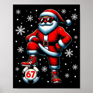 Grappige Kerst Voetbal Cool Sinterklaas 6 7 Meme T Poster
