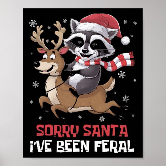 Grappige kerst wasbeer meme sorry kerstman ik ben  poster (Voorkant)