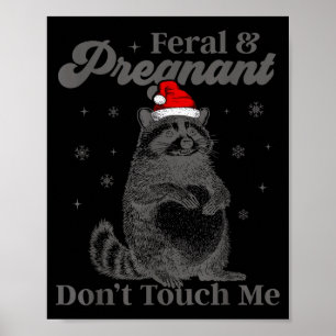 Grappige Kerst Wasbeer Verwilderd En Zwanger Niet Poster