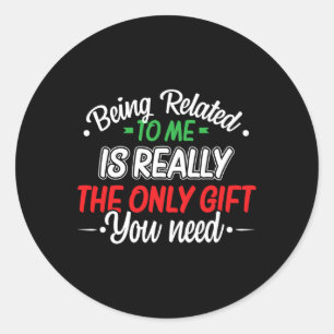 Grappige kerst wordt gerelateerd aan mij familie g ronde sticker