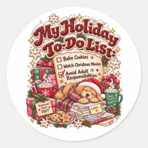 Grappige Kerstactielijst Sarcastische Hond Vakanti Ronde Sticker