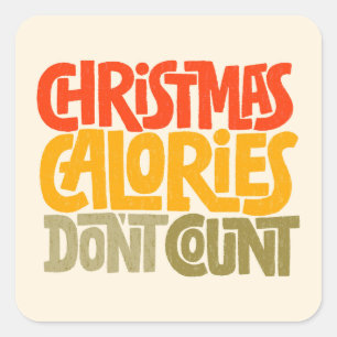 Grappige kerstcalorieën tellen niet mee voor desig vierkante sticker