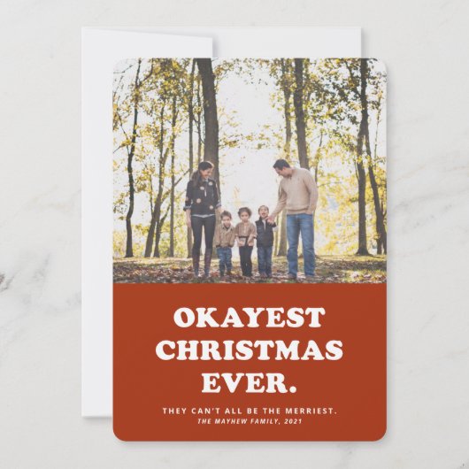 Grappige kerstfoto kaart met Okayste kerst ooit (Voorkant)