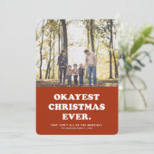 Grappige kerstfoto kaart met Okayste kerst ooit (Staand voorkant)