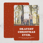 Grappige kerstfoto kaart met Okayste kerst ooit (Voorkant / Achterkant)