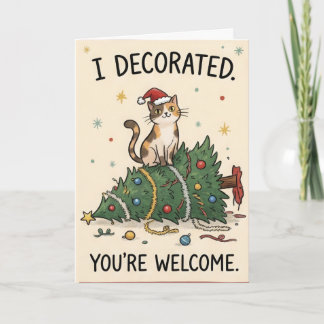 Grappige Kerstkat – Ik heb versierd, graag gedaan Kaart