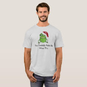 Grappige Kerstkikker Met Spreuk T-shirt (Voorkant volledig)