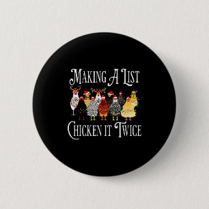 Grappige Kerstkip, Maak Een Lijst Kip Het Ronde Button 5,7 Cm