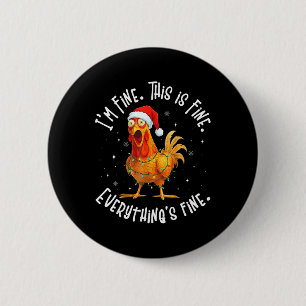 Grappige Kerstlichtjes Kip Ik Ben Prima Dit Is Kla Ronde Button 5,7 Cm