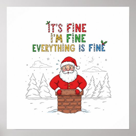 Grappige Kerstman "Alles is in orde" Poster (Voorkant)