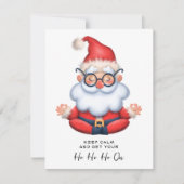 Grappige Kerstman Blijf Kalmpjes & Laat je Ho HO H Feestdagenkaart (Voorkant)