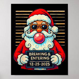 Grappige Kerstman braak en illegale binnenkomst Ke Poster