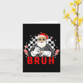 Grappige Kerstman, Bruh Kerst Grappig Meme Cadeau  Kaart (Gele Bloem)