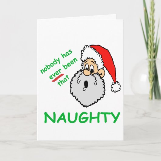 Grappige Kerstman choqueerde niemand die nacht Feestdagen Kaart (Voorkant)