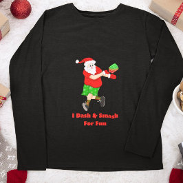 Grappige Kerstman die Pickleball speelt Ik sprint T-shirt