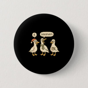 Grappige Kerstman Domme Gans 6 7 Kerst Ganzen Zes Ronde Button 5,7 Cm