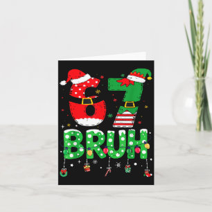 Grappige Kerstman Elf 67 Bruh Kerst Meme Zes Zeven Kaart