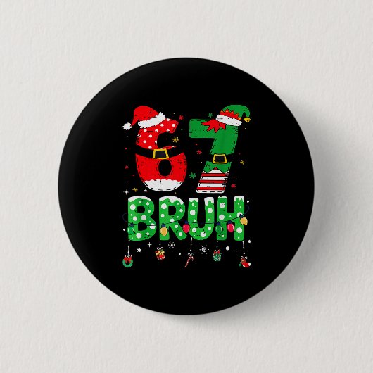 Grappige Kerstman Elf 67 Bruh Kerst Meme Zes Zeven Ronde Button 5,7 Cm (Voorkant)