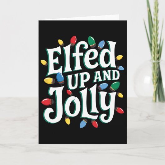 Grappige Kerstman Elfed Up En Vrolijk Kaart (Voorkant)