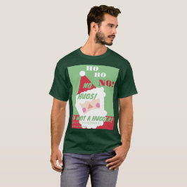 Grappige kerstman geen knuffels lelijke trui t-shirt