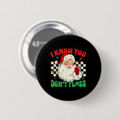 Grappige Kerstman ik weet dat je hebt floss tandar Ronde Button 5,7 Cm (Voorkant /achterkant)