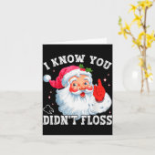 Grappige Kerstman Ik Weet Dat Je Niet Flost Tandar Kaart (Gele Bloem)