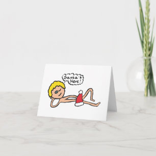 Grappige Kerstman is Hier Kerst Humor Kaart